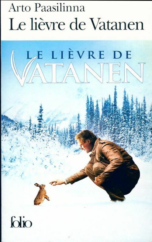 Livrenpoche : Le lièvre de Vatanen - Arto Paasilinna - Livre