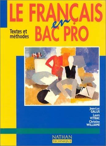 Le français en BAC Pro - Collectif -  Nathan Technique - Livre