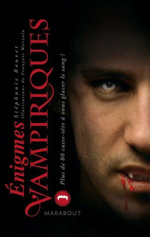 Livrenpoche : Enigmes vampiriques - Stéphanie Bouvet - Livre