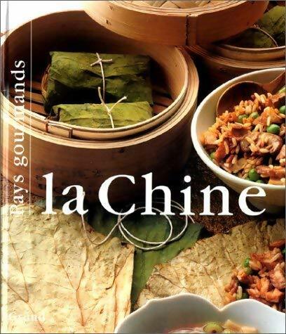 La Chine - Gisèle Pierson -  Pays gourmands - Livre