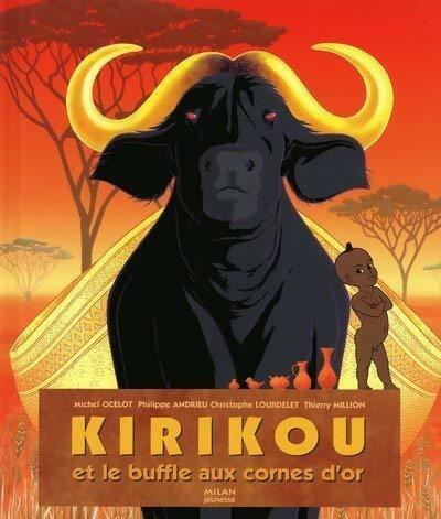 Livrenpoche : Kirikou et le buffle aux cornes d'or - Collectif - Livre