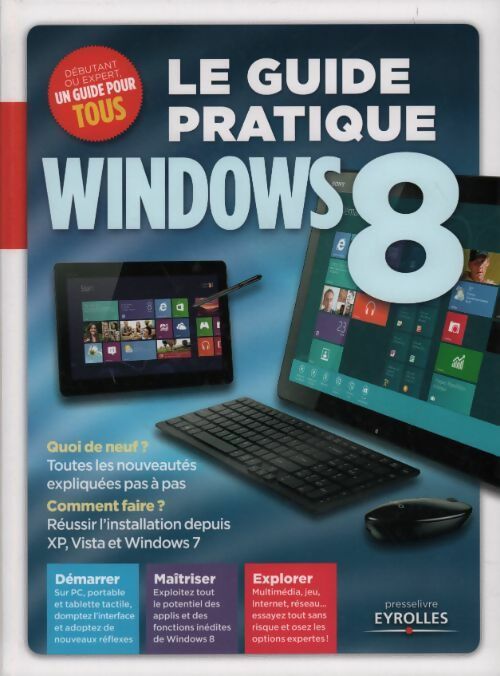 Livrenpoche : Le guide pratique Windows 8 - Collectif - Livre