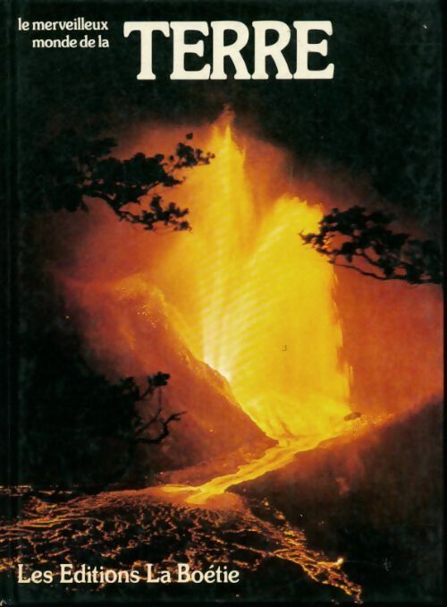 Livrenpoche : Le merveilleux monde de la terre - Nanon Gardin - Livre