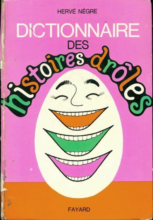 Livrenpoche : Dictionnaire des histoires drôles - Hervé Nègre - Livre