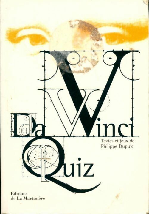 Livrenpoche : Da Vinci quiz - Philippe Dupuis - Livre