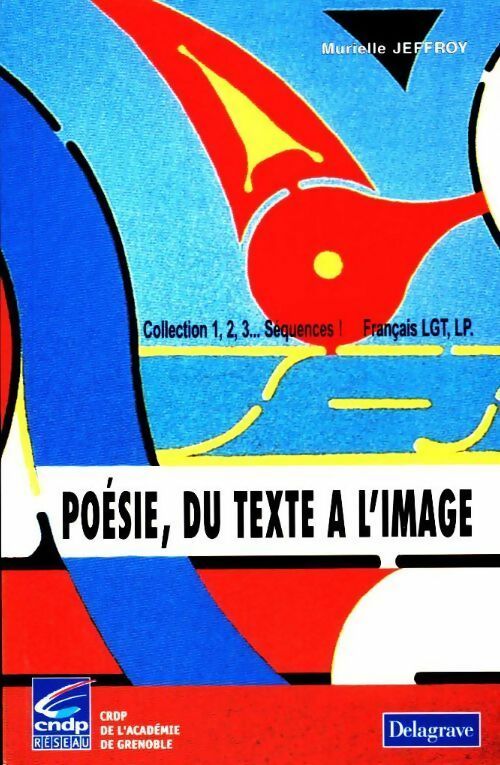 Livrenpoche : Poésie, du texte a l'image - Murielle Jeffroy - Livre