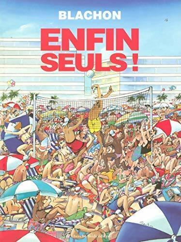 Livrenpoche : Enfin seuls ! - Blachon - Livre