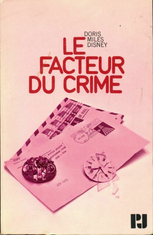 Livrenpoche : Le facteur du crime - Doris Disney Miles - Livre