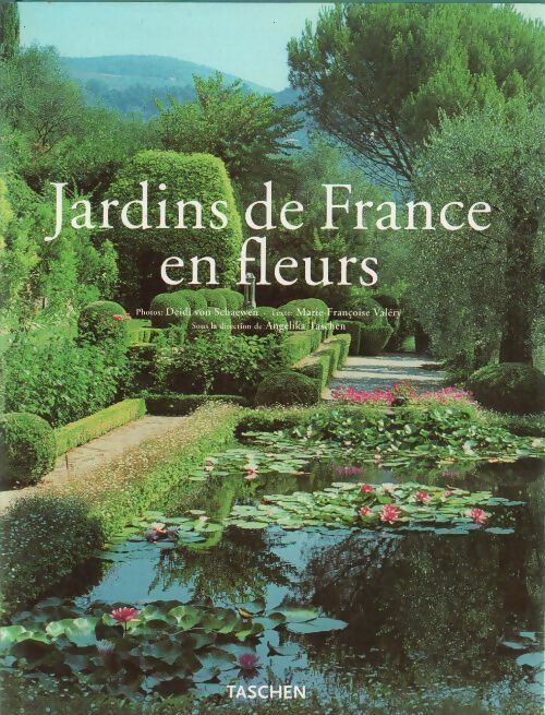 Livrenpoche : Jardins de France en fleurs - Marie Françoise Valéry - Livre