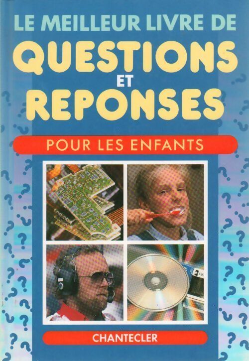 Livrenpoche : Le meilleur livre de questions et réponses pour les enfants - Collectif - Livre