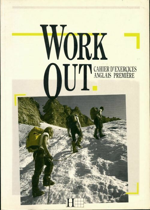Livrenpoche : Work out anglais 1ère. Cahier d'exercices - Annie Sussel - Livre