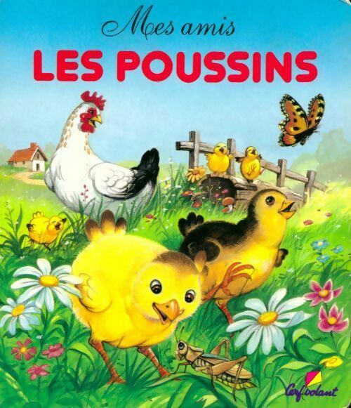 Livrenpoche : Les poussins - Pierre Couronne - Livre