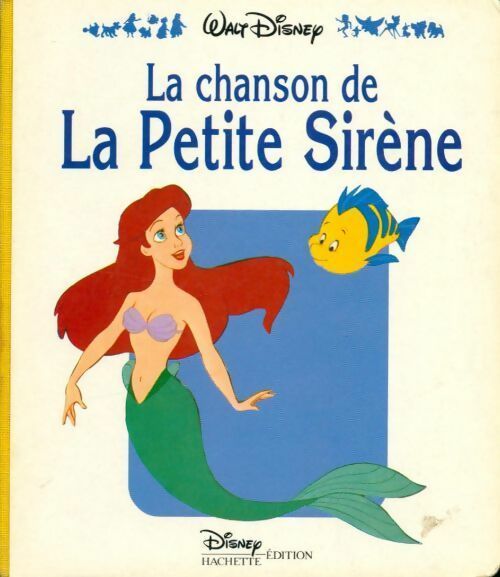 Livrenpoche : La chanson de la petite sirène - Walt Disney - Livre