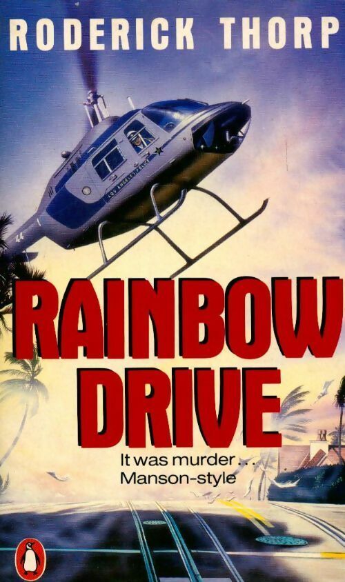 Livrenpoche : Rainbow drive - Roderick Thorp - Livre