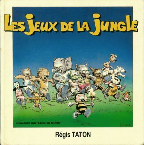Livrenpoche : Les jeux de la jungle - Régis Taton - Livre