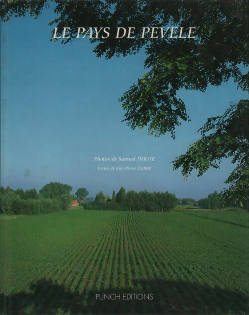 Livrenpoche : Le pays de Pévèle - Samuel Dhote - Livre