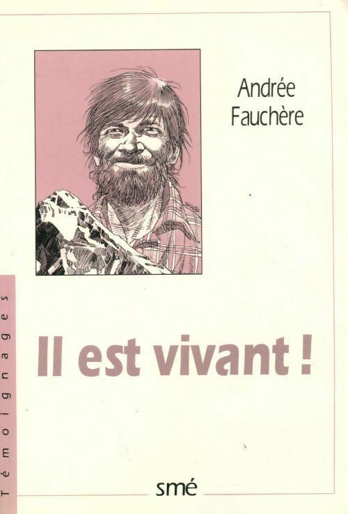 Livrenpoche : Il est vivant ! - Andrée Fauchère - Livre