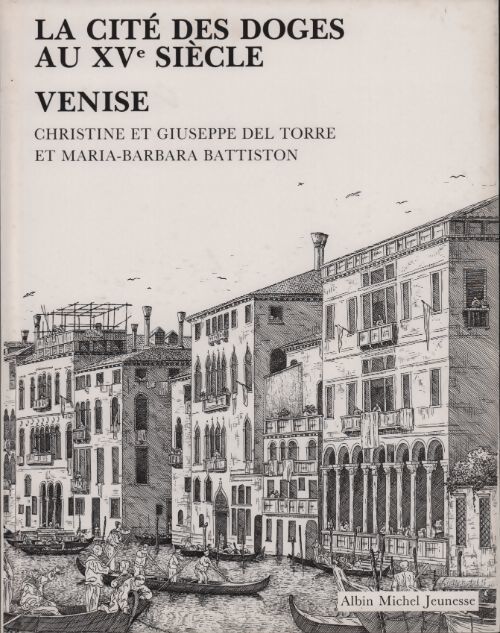 Livrenpoche : La cité des doges au XVe siècle. Venise - Collectif - Livre