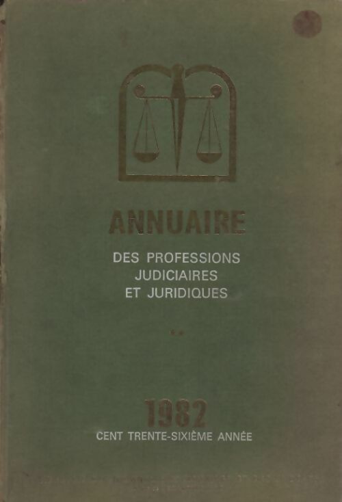 Livrenpoche : Annuaire des professions judiciaires et juridiques Tome II - Collectif - Livre
