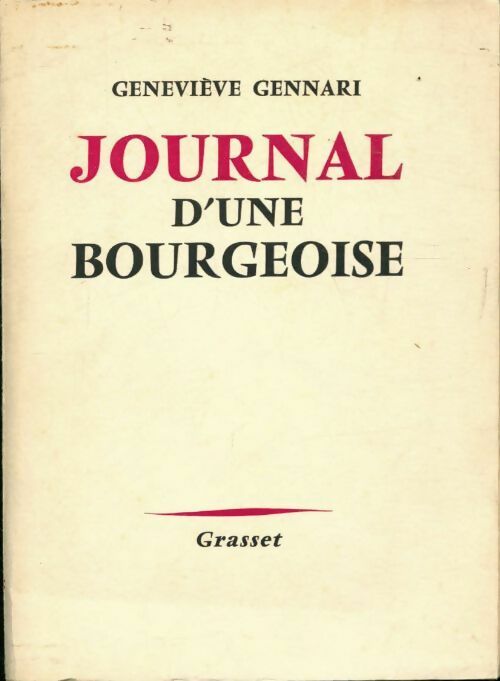 Livrenpoche : Journal d'une bourgeoise - Geneviève Gennari - Livre
