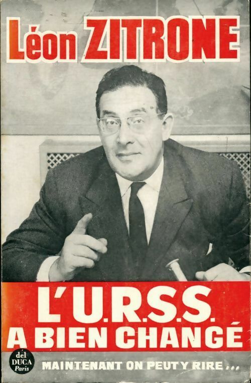 Livrenpoche : L?URSS a bien changé maintenant on peut y rire - Léon Zitrone - Livre