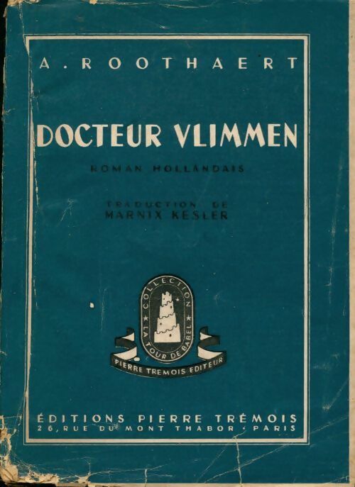 Livrenpoche : Docteur Vlimmen - A. Roothaert - Livre