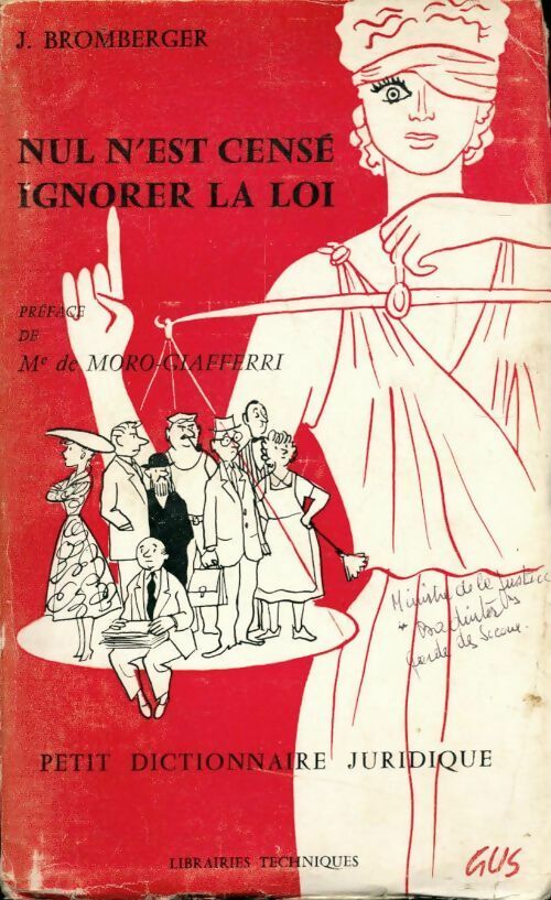 Livrenpoche : Nul n'est censé ignorer la loi - Jacqueline Bromberger - Livre