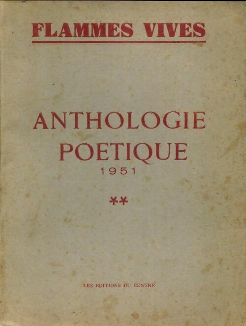 Livrenpoche : Anthologie poétique 1951 Tome II - Collectif - Livre