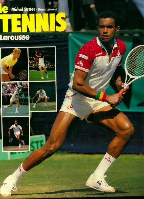 Le tennis - Denis Lalanne ; Michel Sutter -  Larousse GF - Livre