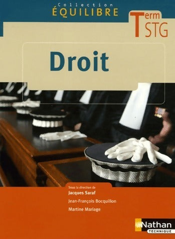 Livrenpoche : Droit Terminale STG - Jean-François Bocquillon, Jacques Saraf, Martine Mariage - Livre