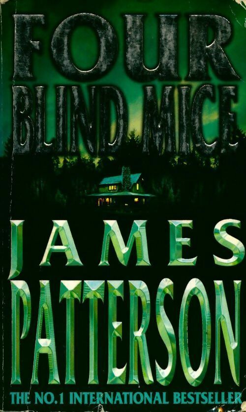 Livrenpoche : Four blind mice - James Patterson - Livre