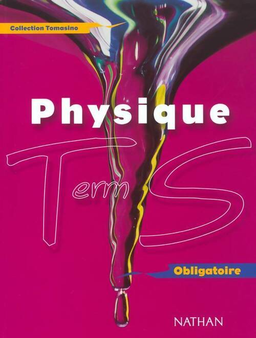 Livrenpoche : Physique Terminale S obligatoire - Collectif - Livre