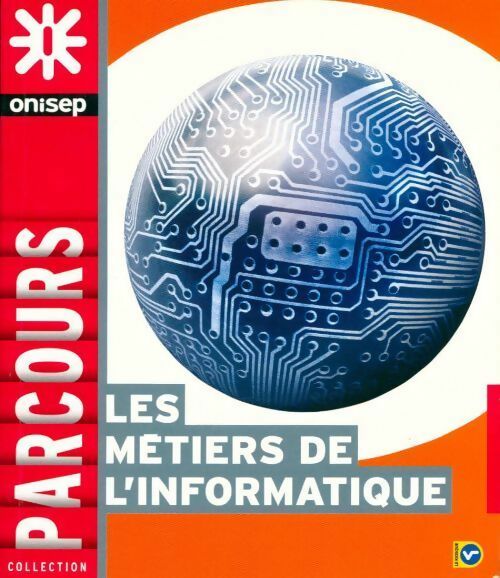 Livrenpoche : Les métiers de l'informatique - Collectif - Livre