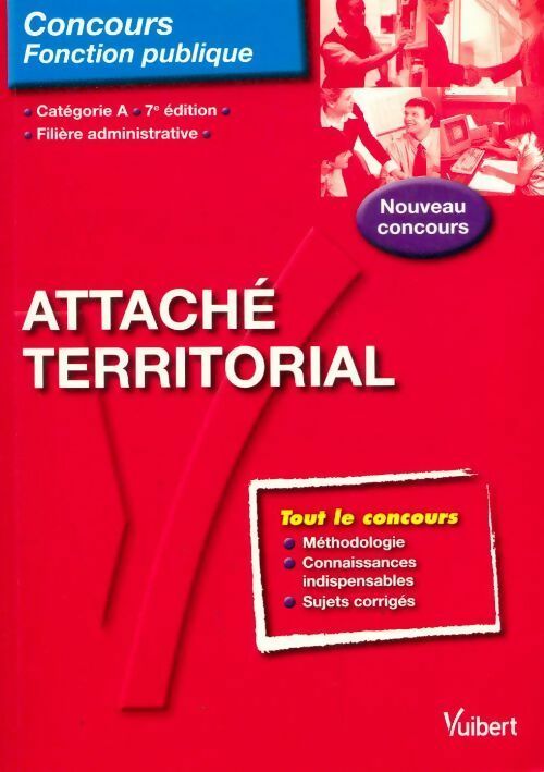 Livrenpoche : Attaché territorial. Catégorie A - Olivier Bellégo - Livre