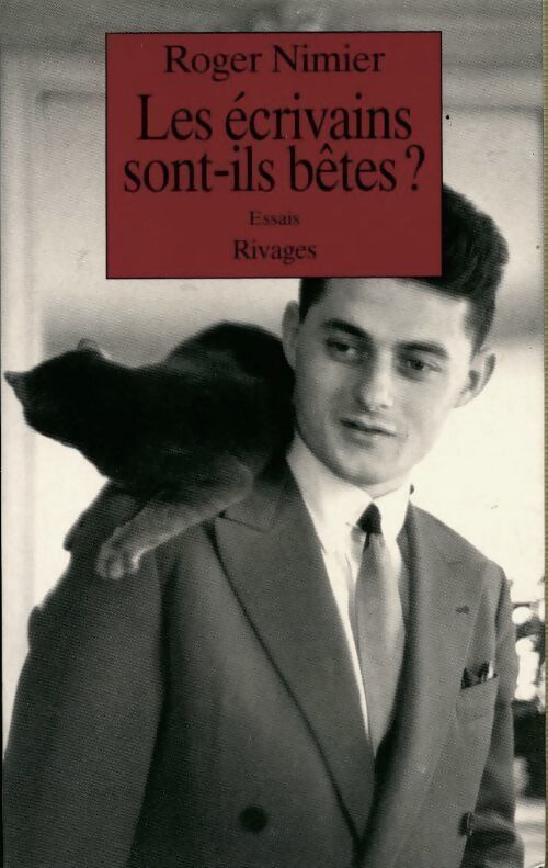 Les écrivains sont-ils bêtes ? - Roger Nimier - Livre