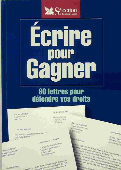 Livrenpoche : Écrire pour gagner. 80 lettres pour défendre vos droits - Collectif - Livre