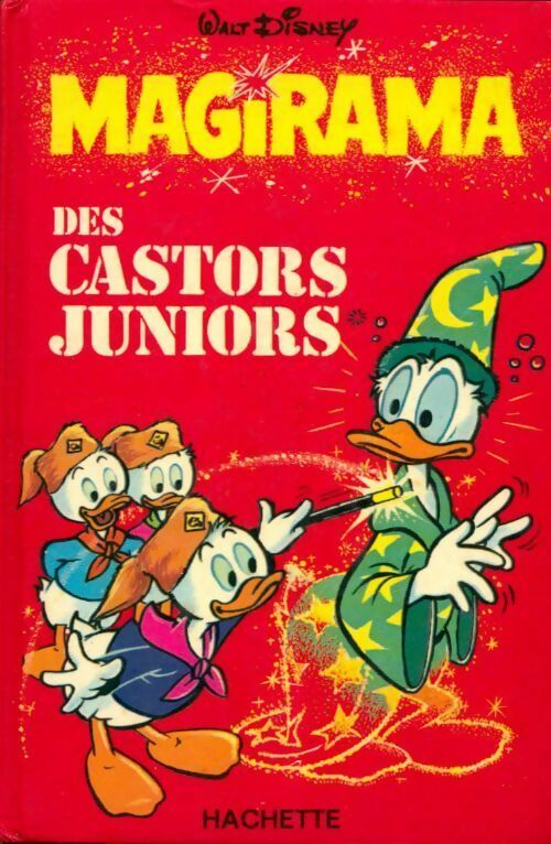 Magirama des castors juniors - Disney -  Disney - Livre