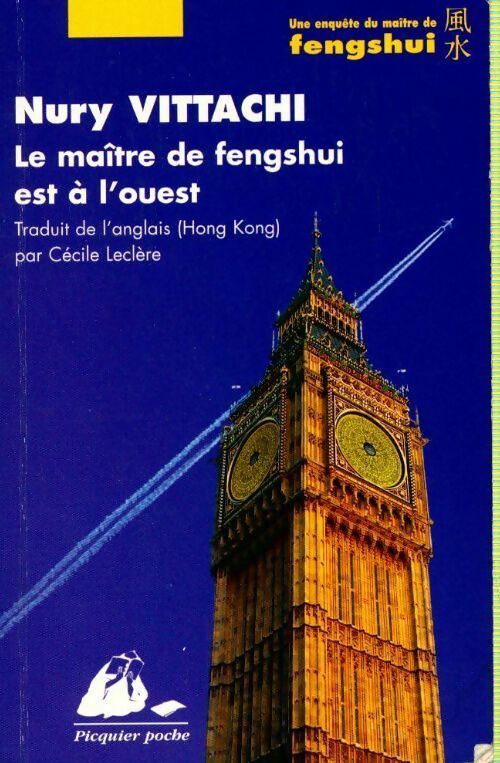 Livrenpoche : Le maître de Feng Shi est à l'ouest - Nury Vittachi - Livre