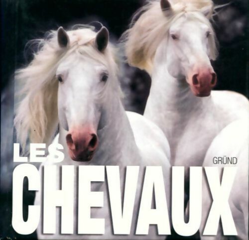 Livrenpoche : Les chevaux - Paolo Manili - Livre