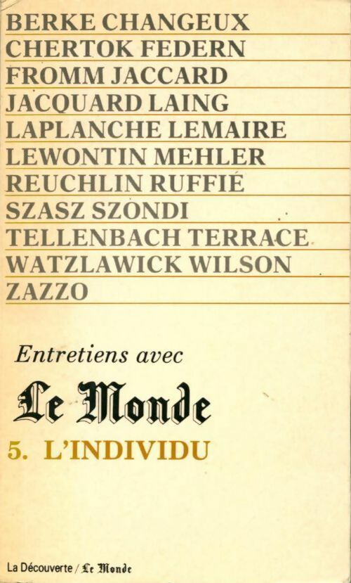 Livrenpoche : Entretiens avec le Monde Tome V : L'individu - Collectif - Livre
