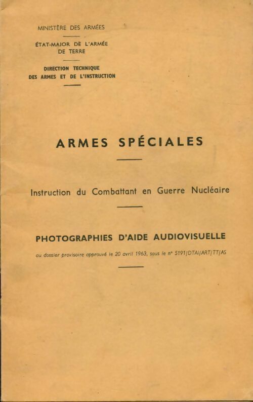 Livrenpoche : Armes spéciales. Instruction du combattant en guerre nucléaire - Collectif - Livre