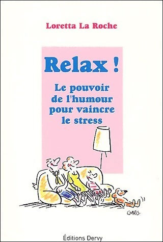 Livrenpoche : Relax - Loretta La Roche - Livre