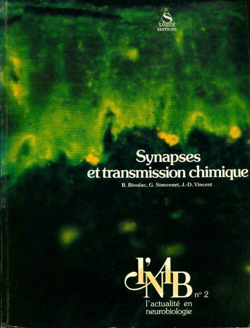 Livrenpoche : Synapses et transmission chimique - Collectif - Livre