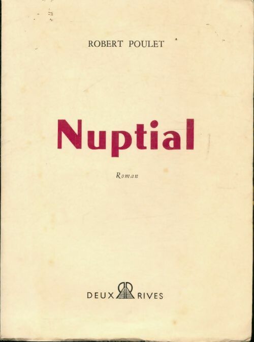 Livrenpoche : Nuptial - Robert Poulet - Livre