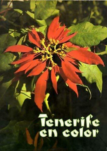 Livrenpoche : Tenerife en color - Luis Alvarez Cruz - Livre