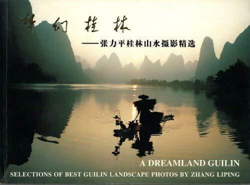 Livrenpoche : A dreamland Guilin - Zhang Liping - Livre