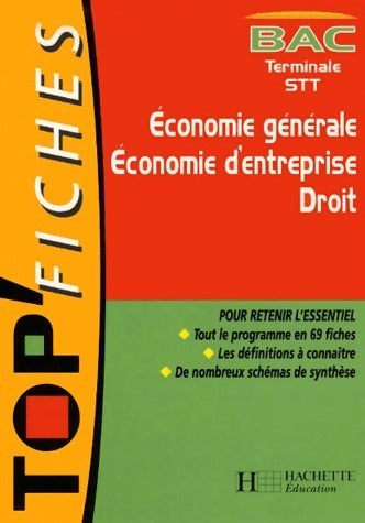 Livrenpoche : Économie générale, économie d'entreprise, droit Terminale STT - Collectif - Livre