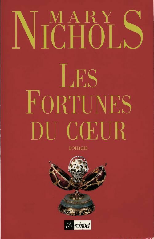 Livrenpoche : Les fortunes du coeur - Mary Nichols - Livre