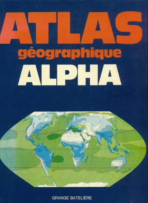 Livrenpoche : Atlas géographique alpha - Collectif - Livre
