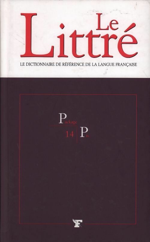 Livrenpoche : Le Littré Tome XIV : Package à Pis - Collectif - Livre